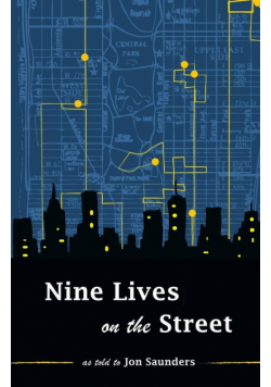 Nine Lives on the Street