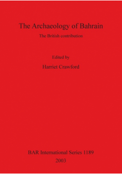 The Archaeology of Bahrain