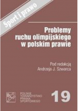 Problemy ruchu olimpijskiego w polskim prawie