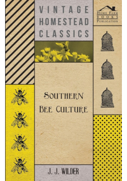 Southern Bee Culture