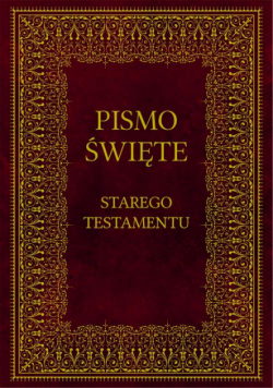 Biblia Pismo Święte Starego Testamentu
