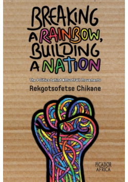 Breaking a Rainbow, Building a Nation