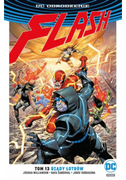Flash: Rządy Łotrów. Tom 13