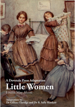 A Dovetale Press Adaptation of Little Women by Louisa May Alcott