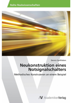 Neukonstruktion eines Notsignalschalters