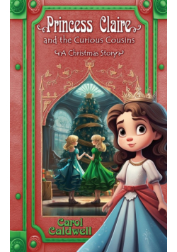 Princess Claire and the Curious Cousins