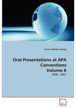 Oral Presentations at APA Conventions Volume II