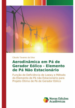 Aerodinâmica em Pá de Gerador Eólico - Elemento de Pá Não Estacionário