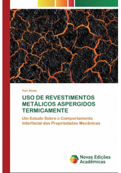 Uso De Revestimentos Metálicos Aspergidos Termicamente