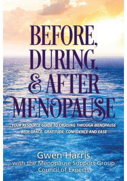 Before, During, and After Menopause