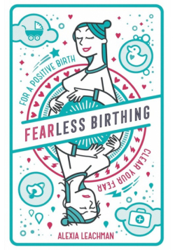 Fearless Birthing