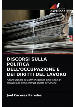 Discorsi Sulla Politica Dell'occupazione E Dei Diritti Del Lavoro