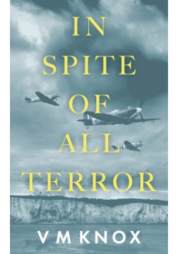 In Spite of All Terror