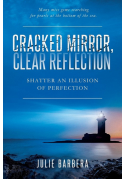 Cracked Mirror, Clear Reflection
