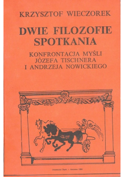 Dwie filozofie spotkania