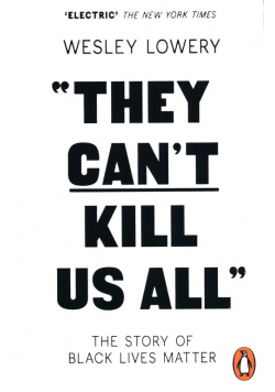They Can't Kill Us All