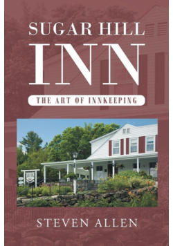 Sugar Hill Inn The Art of Innkeeping