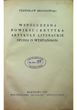 Współczesna powieść i krytyka Artykuły literackie studja o Wyspiańskim 1936 r.