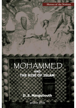 Mohammed and The Rise of Islam