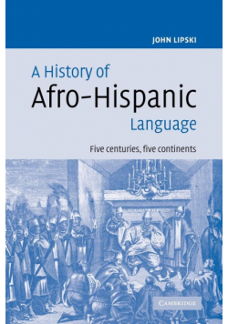 A History of Afro-Hispanic Language