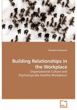 Building Relationships in the Workplace