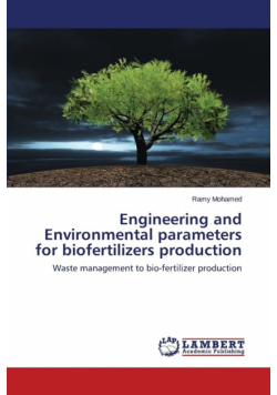 Engineering and Environmental parameters for biofertilizers production