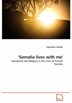 'Somalia lives with me'