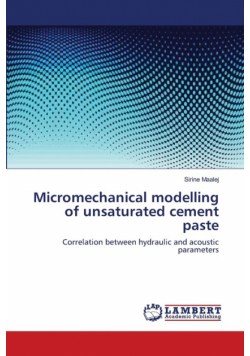 Micromechanical modelling of unsaturated cement paste