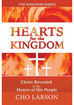 Hearts for the Kingdom