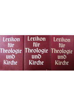 Lexikon fur Theologie und Kirche tom 1 do 3