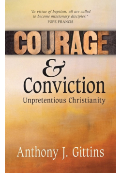 Courage and Conviction