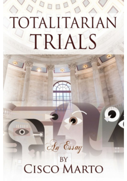 Totalitarian Trials