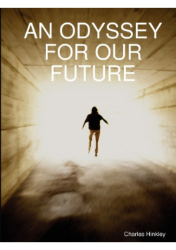 An Odyssey For Our Future