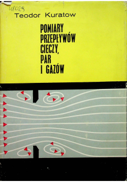 Pomiary przepływów cieczy par i gazów