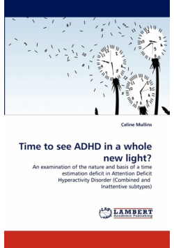 Time to see ADHD in a whole new light?