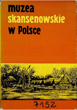 Muzea skansenowskie w Polsce