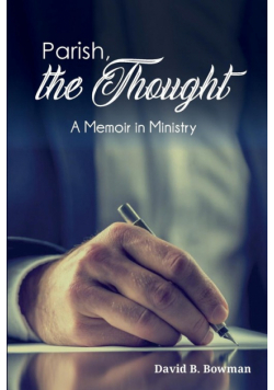 Parish, the Thought