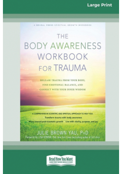 The Body Awareness Workbook for Trauma