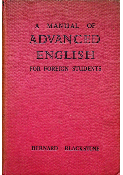 A manual of advanced english for foreign students