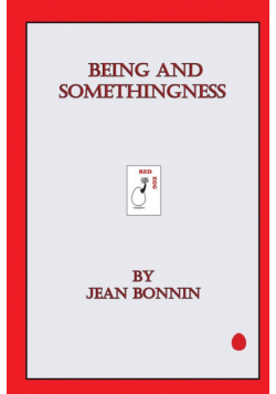 Being and Somethingness