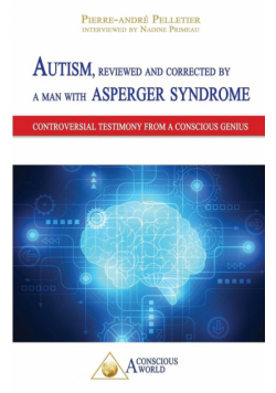 Autism, reviewed and corrected  by a man with Asperger syndrome