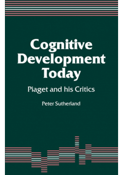 Cognitive Development Today