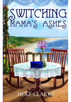 Switching Mama's Ashes