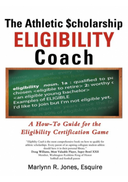 The Athletic $Cholarship Eligibility Coach