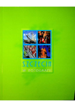Szczecin w fotografii
