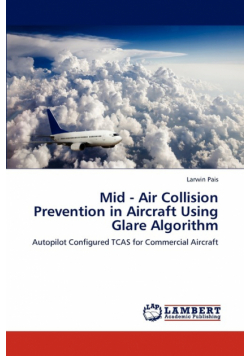 Mid - Air Collision Prevention in Aircraft Using Glare Algorithm