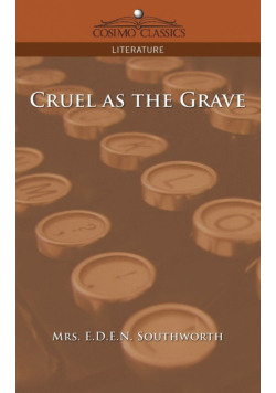 Cruel as the Grave
