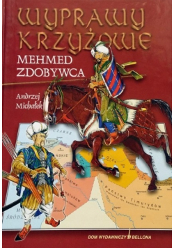 Wyprawy krzyżowe Mehmed zdobywca