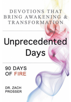 Unprecedented Days