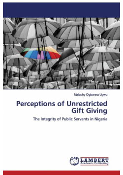 Perceptions of Unrestricted Gift Giving
